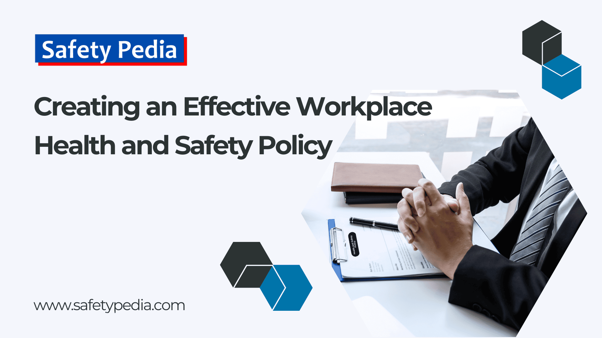 Health and Safety Policy Safetypedia