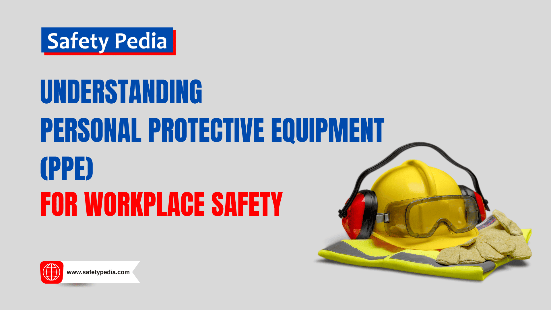 Personal protective equipment (PPE) refers to specialized equipment, clothing, and accessories that are designed to protect people from physical, biological, chemical, ergonomic, and other workplace hazards. Safetypedia