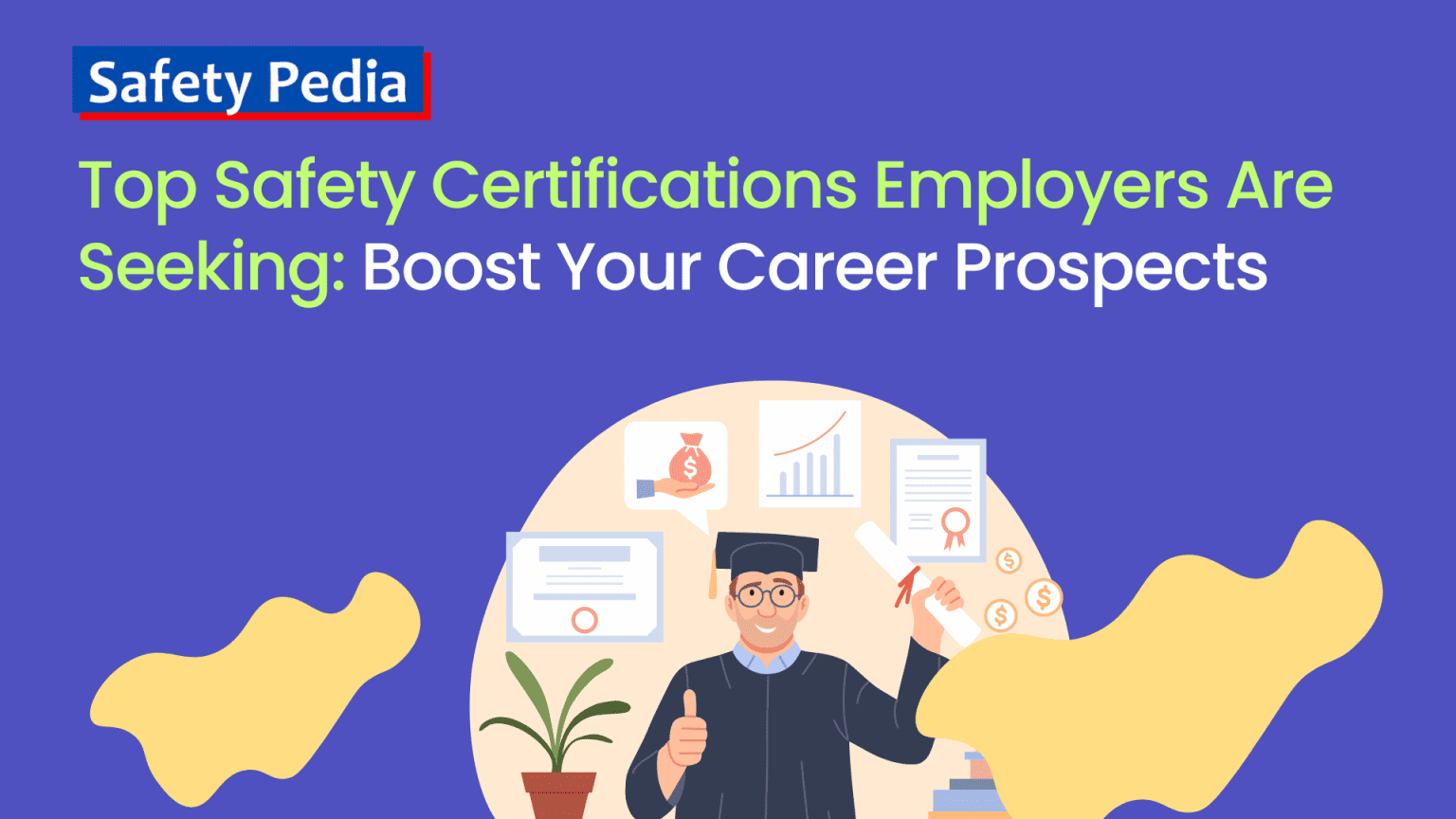 Top Safety Certifications Employers Are Seeking Boost Your Career