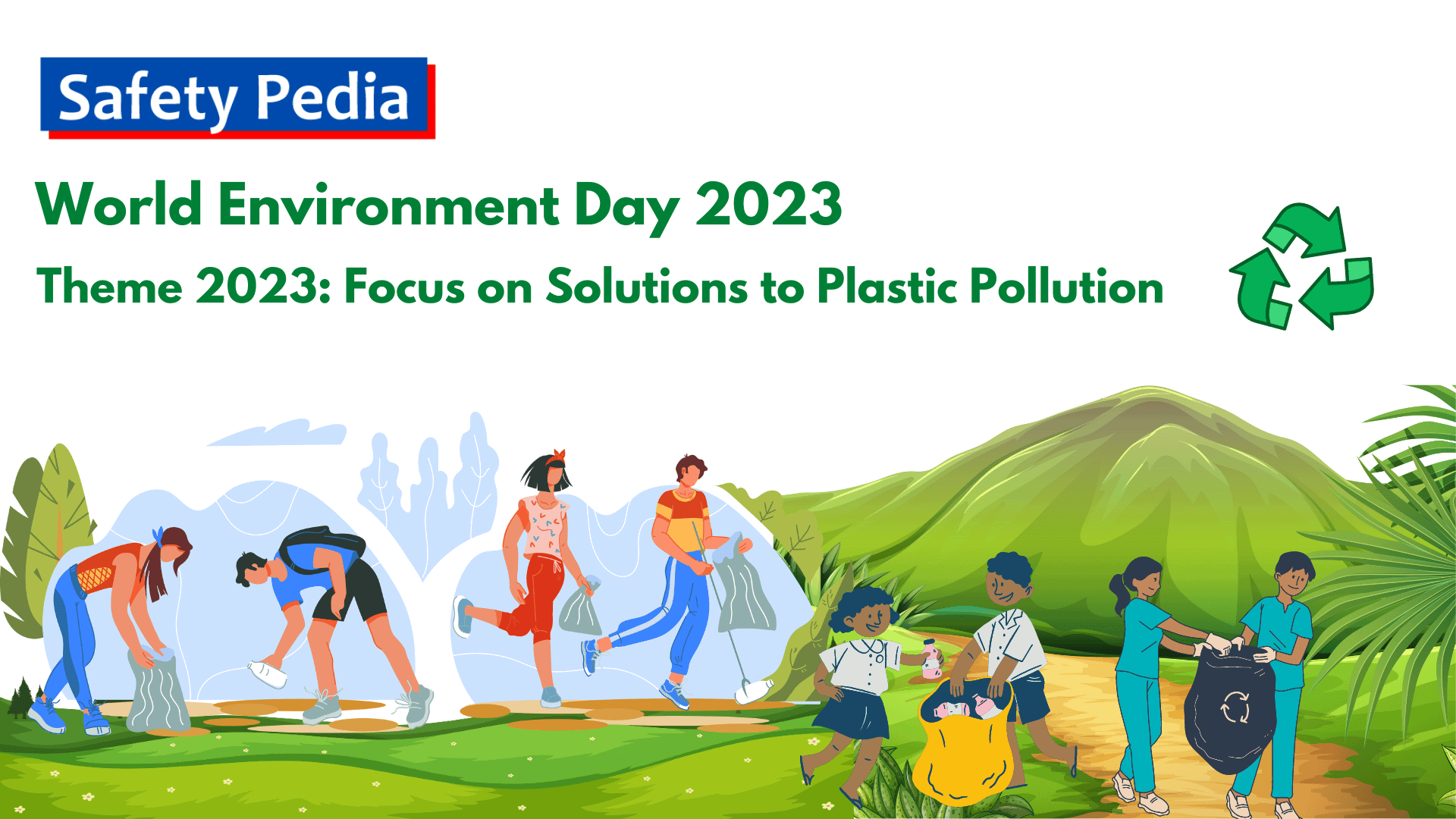 WORLD ENVIRONMENT DAY 2023: Theme 2023 Focus on Solutions to Plastic Pollution