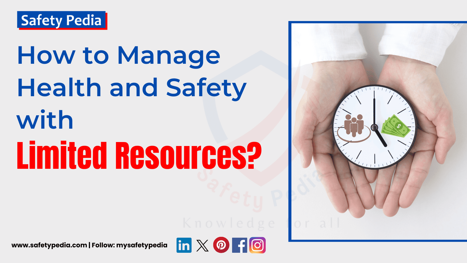How to Manage Health and Safety with Limited Resources.