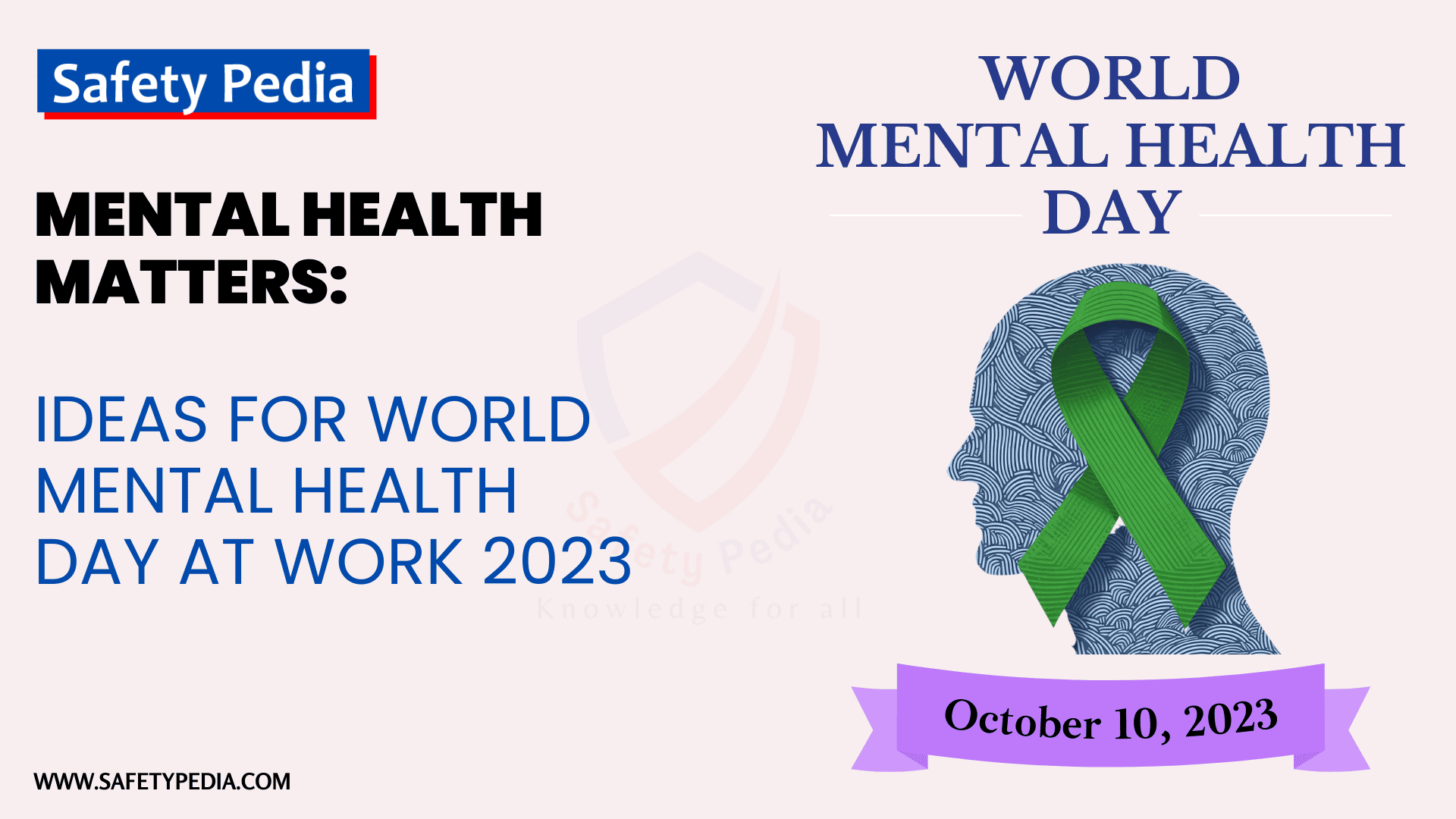 World Mental Health Day, Mental health matters. ideas for world mental health day at work and how to promote well-being, brain and head pictogram with green ribbon.